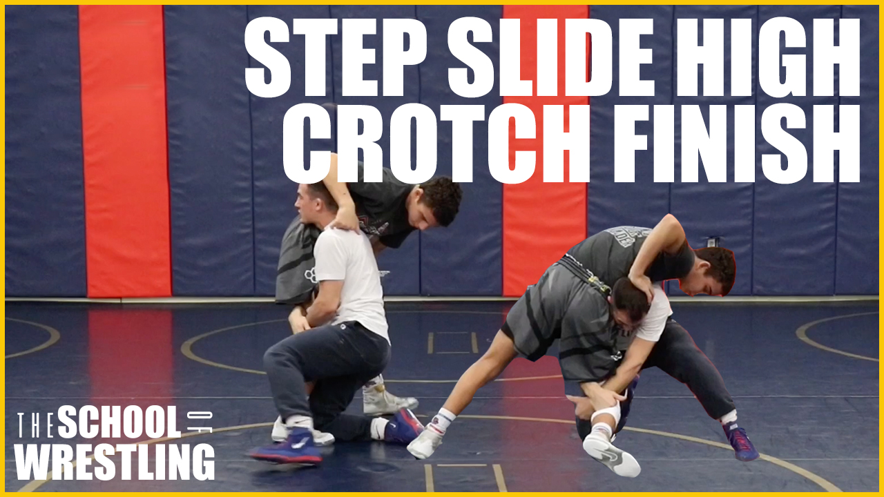Wrestling Technique | Step Slide High Crotch Finish